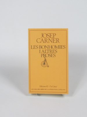 Les bonhomies i altres proses