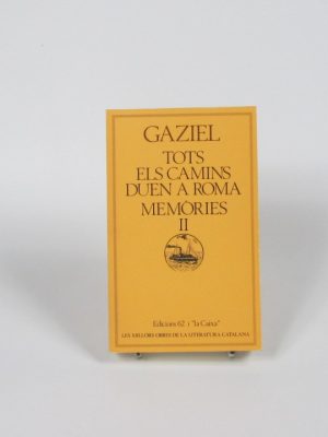Tots els camins duen a roma. memòries ii