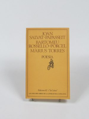 Poesia de joan salvat-papasset, bartomeu roselló-pòrcel y márius torres.