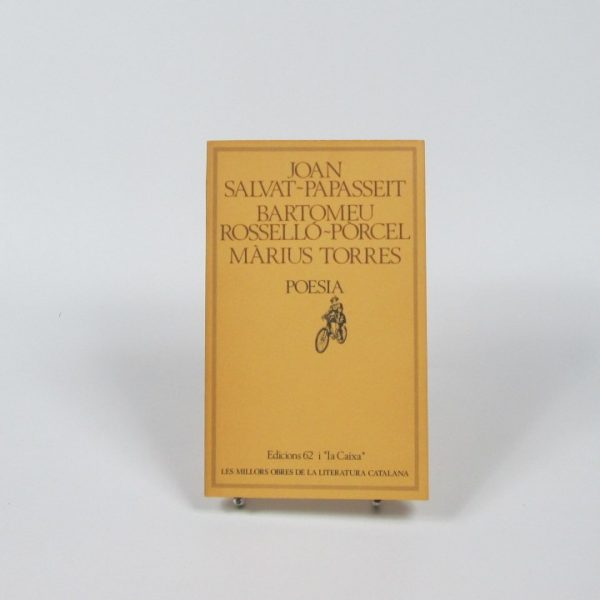Poesia de joan salvat-papasset, bartomeu roselló-pòrcel y márius torres.
