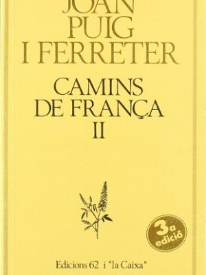 Camins de frança ii