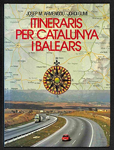 Itineraris per catalunya i les illes balears (catalan edition)