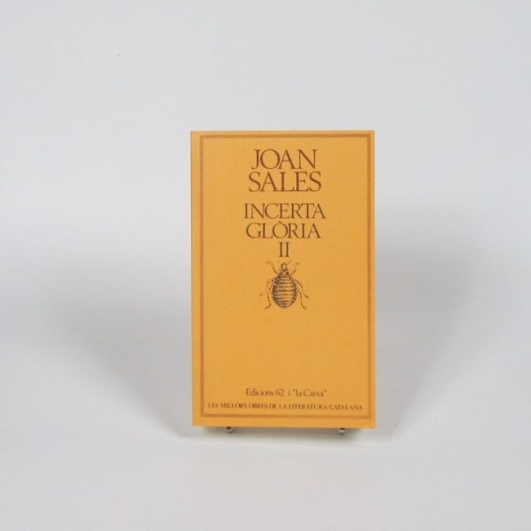 Incerta glòria ii