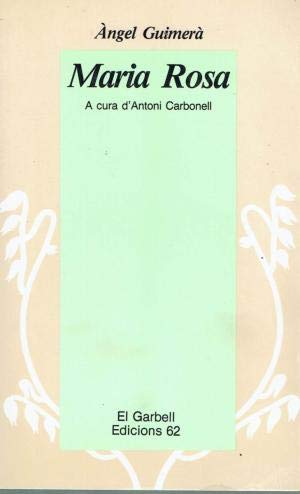 Maria rosa (el garbell) (catalan edition)