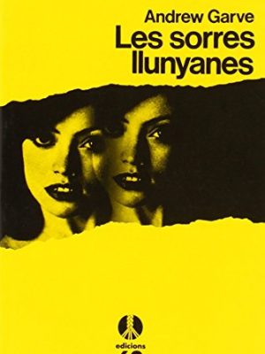 Les sorres llunyanes