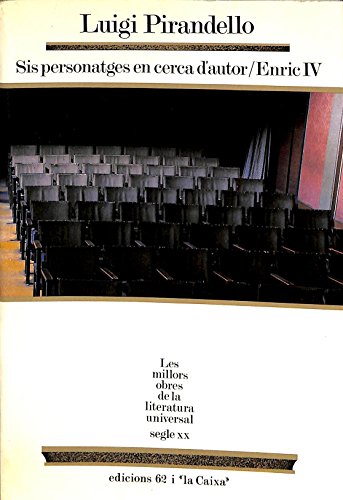 Sis personatges en cerca d'autor / enric iv (italian edition)