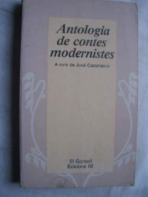 Antologia de contes modernistes (el garbell) (catalan edition)