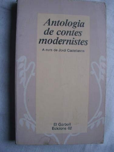 Antologia de contes modernistes (el garbell) (catalan edition)