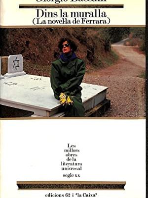 Dins la muralla (la novel·la de ferrara) (molu s.xx - les millors obres de la literatura universal segle xx) (catalan edition)