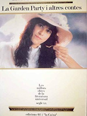 La garden party i altres contes