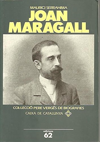 Joan maragall (pere verges de biografies) (catalan edition)