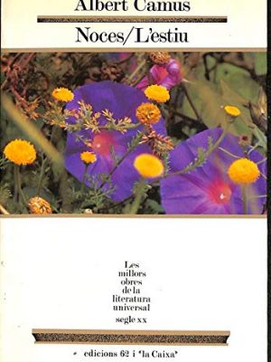 9788429731521_noces-lestiu-molu-sxx-les-millors-obres-de-la-literatura-universal-segle-xx-catalan-edition_front-3.jpg Noces / l'estiu (molu s.xx - les millors obres de la literatura universal segle xx) (catalan edition)