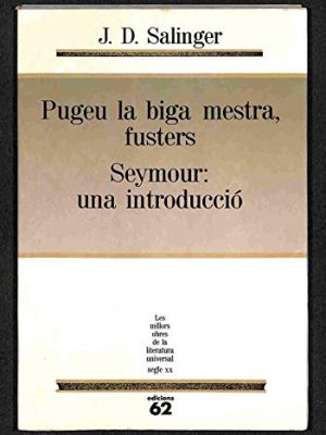 9788429735079_pugeu-la-biga-mestra-fusters-seymour-una-introduccio-molu-sxx-les-millors-obres-de-la-litera_front-1.jpg Pugeu la biga mestra, fusters / seymour: una introducció (molu s.xx - les millors obres de la literatura universal segle xx) (catalan edition)