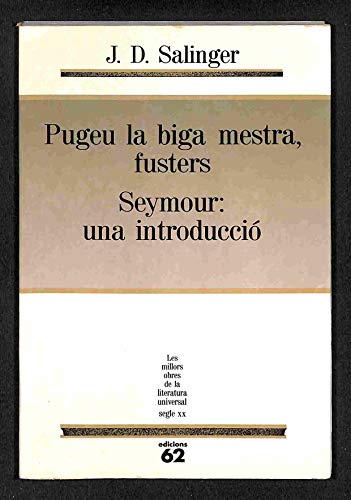 Pugeu la biga mestra, fusters / seymour: una introducció (molu s.xx - les millors obres de la literatura universal segle xx) (catalan edition)