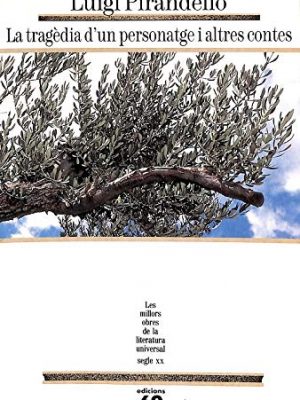 9788429738285_la-tragedia-dun-personatge-i-altres-contes_front-1.jpg La tragèdia d'un personatge i altres contes