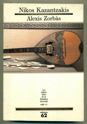 9788429738292_alexis-zorbas_front-1.jpg Alexis zorbĂ s