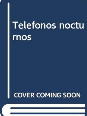 Teléfonos nocturnos (grandes detectives) (spanish edition)
