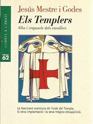 Els templers.: alba i crepuscledels cavallers (llibres a l'abast) (catalan edition)