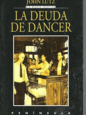 La deuda de dancer (grandes detectives) (spanish edition)