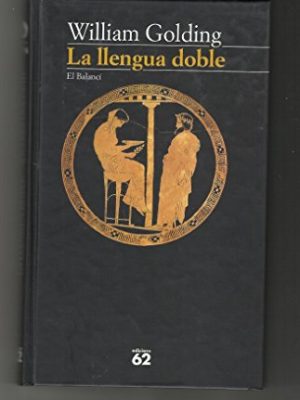 La llengua doble (el balancí) (catalan edition)