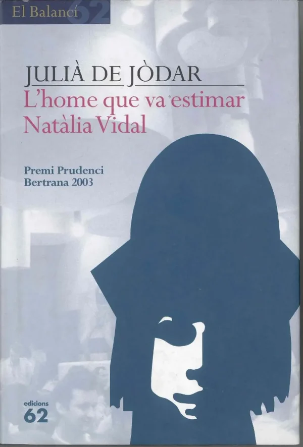 9788429753479_lhome-que-va-estimar-natalia-vidal_front-1.webp L'home que va estimar natĂ lia vidal