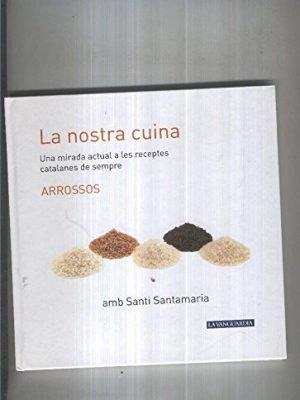La nostra cuina: arrossos