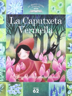 9788429756876_la-caputxeta-vermella-catalan-edition_front-1.jpg La caputxeta vermella (catalan edition)