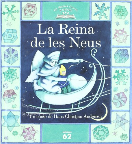 La reina de les neus (catalan edition)