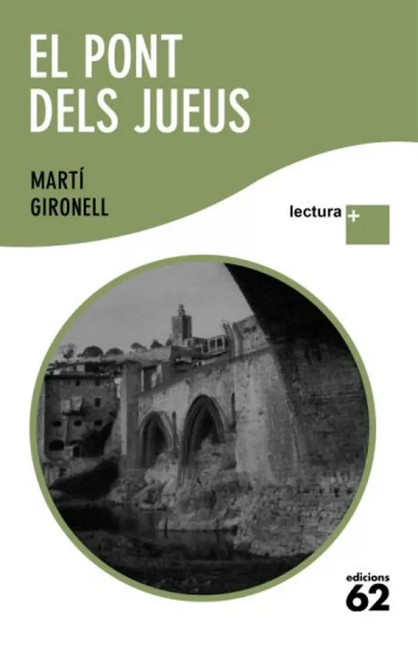 9788429763294_el-pont-dels-jueus_front-2.webp El pont dels jueus