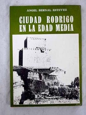 Ciudad rodrigo en la edad media