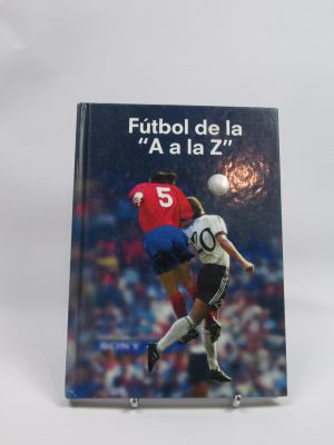 9788430062577_futbol-de-la-a-a-la-z_front-4.jpg Fútbol de la "a a la z"