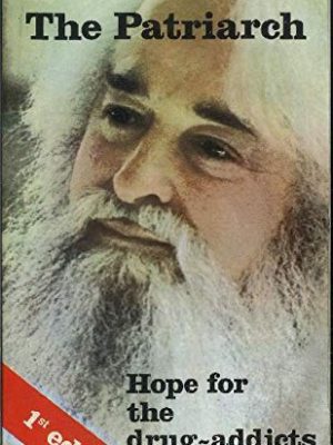 Le patriarche : para los toxicómanos, la esperanza