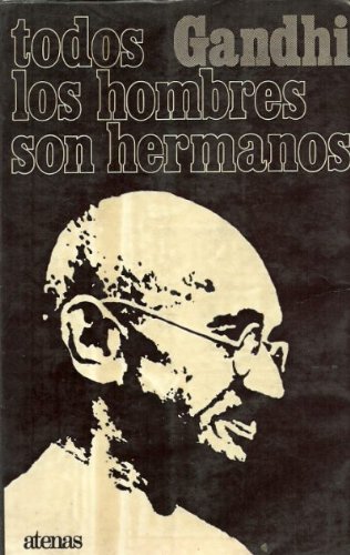 9788430105359_todos-los-hombres-son-hermanos-all-men-are-brothers_front-1.jpg Todos los hombres son hermanos all men are brothers