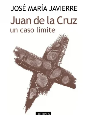 9788430111459_juan-de-la-cruz-un-caso-limite_front-1.webp Juan de la cruz, un caso límite