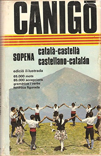 Canigó: dicionario catalán-castellano, castellano-catalán (spanish edition)