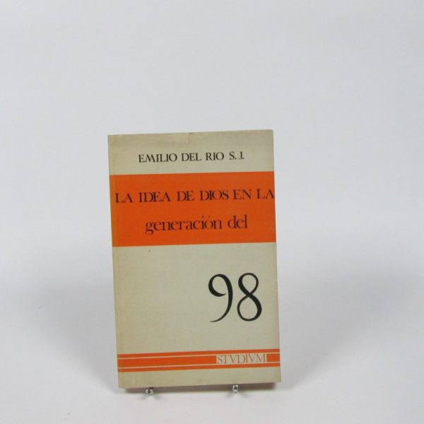 La idea de dios en la generación del 98