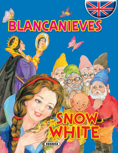 Blancanieves / snow white (cuentos bilingües) (spanish and english edition)