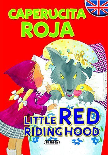 Caperucita roja - little red riding hood (cuentos bilingües) (spanish edition)
