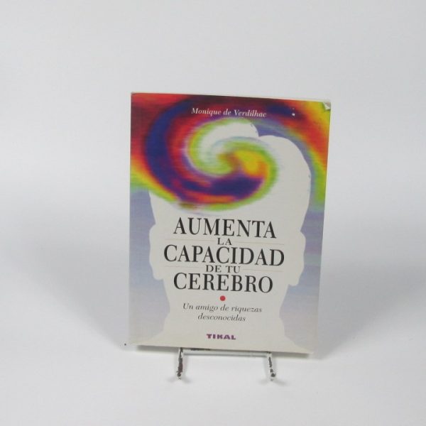 Aumenta la capacidad de tu cerebro