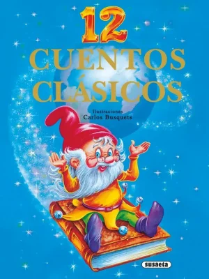 9788430540624_12-cuentos-clasicos_front-5.webp 12 cuentos clásicos