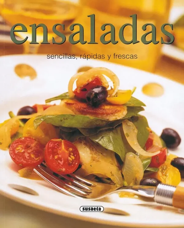 Ensaladas sencillas, rápidas y frescas