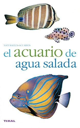 El acuario de agua salada (spanish edition)