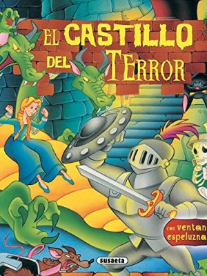 El castillo del terror con ventanitas espeluznantes (spanish edition)