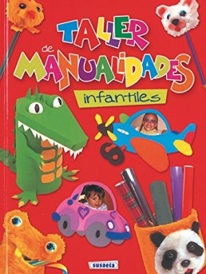 Taller de manualidades infantiles (adivinanzas y chistes) (spanish edition)