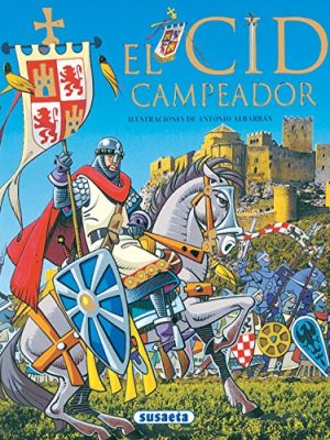 El cid campeador (grandes libros) (spanish edition)