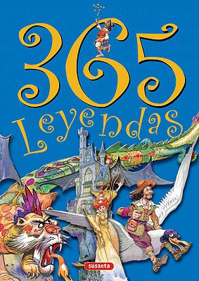 365 leyendas (colección 365) (spanish edition)