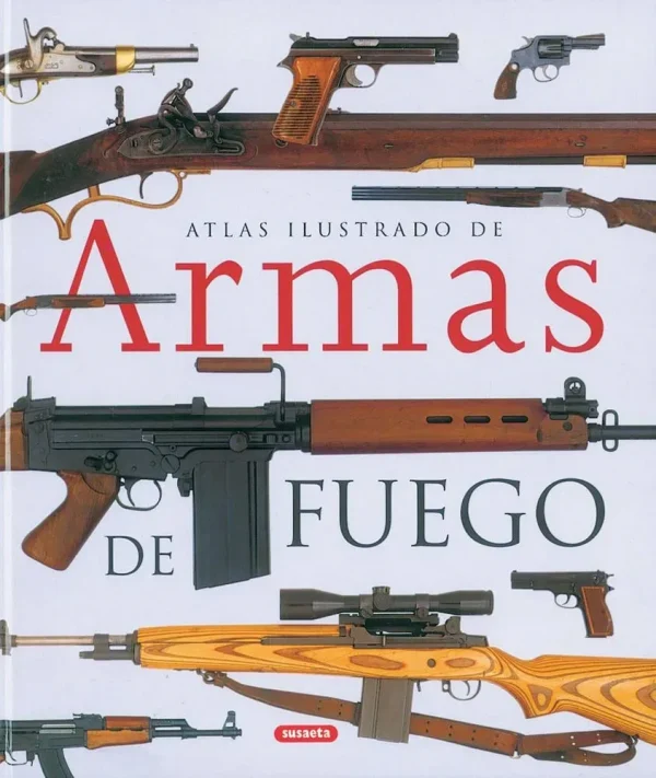 9788430558018_armas-de-fuego_front-1.webp Armas de fuego