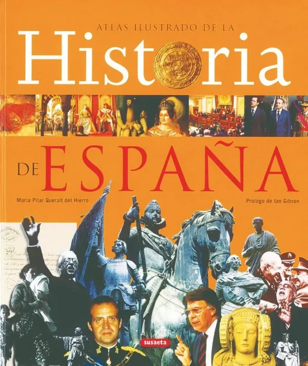La historia de españa