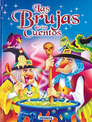 Las brujas de los cuentos (desplegables fantásticos) (desplegables fantasticos/ fantastics pop ups) (spanish edition)