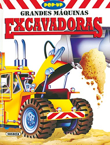 Excavadoras (pop-up grandes máquinas) (spanish edition)